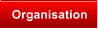 Organisation
