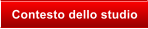 Contesto dello studio